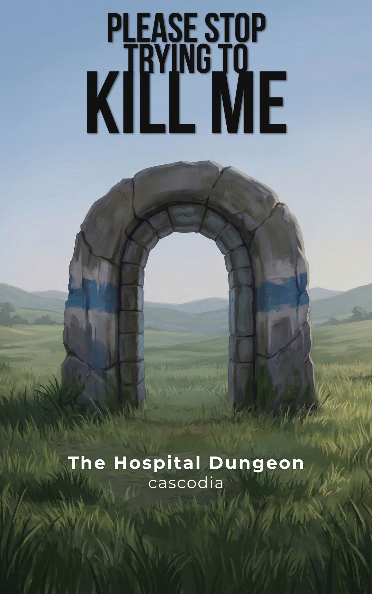 Please Stop Trying to Kill Me Cover